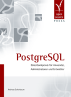 PostgreSQL. Datenbankpraxis für Anwender, Administratoren und Entwickler (Broschiert)